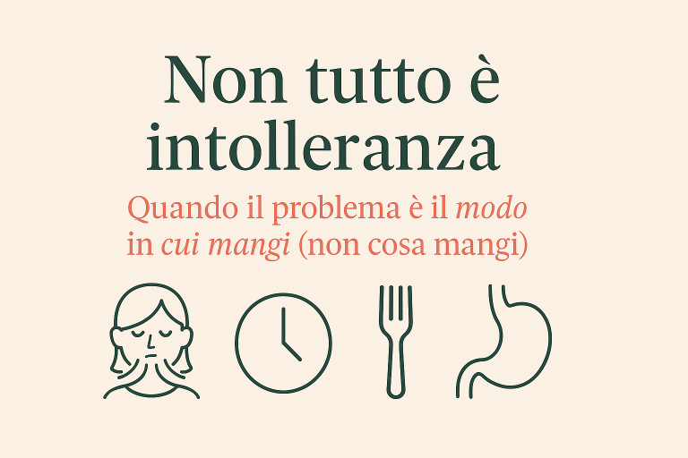 Non tutto è intolleranza: conta come mangi