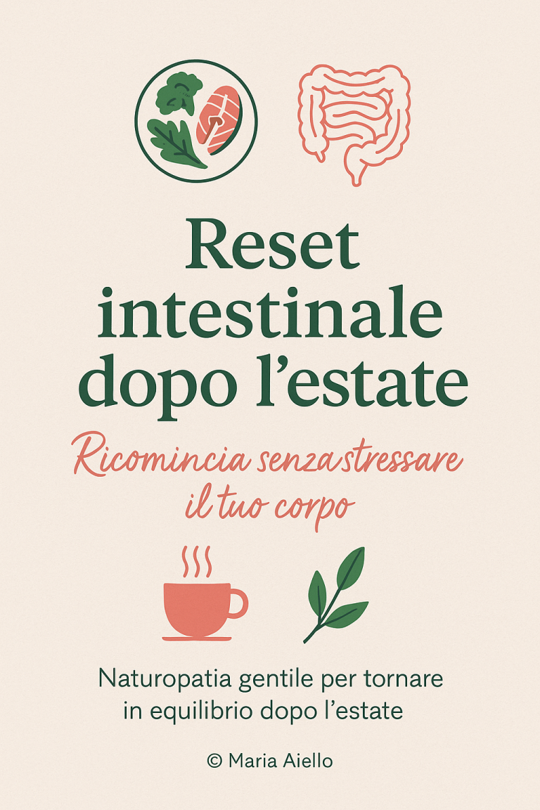 Reset intestinale dopo l’estate: riparti con gentilezza