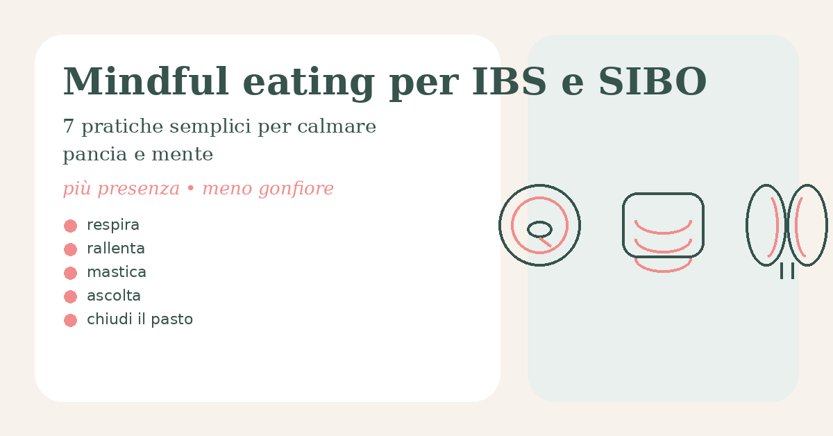 Mindful eating IBS e SIBO