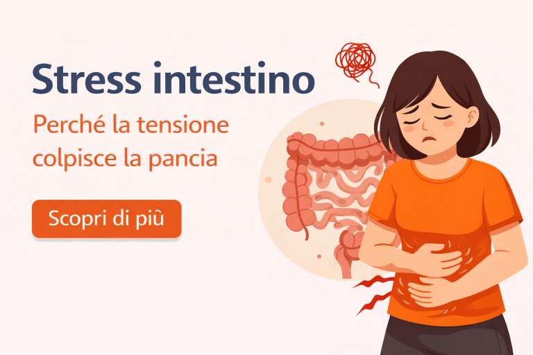Stress intestino: perché la tensione colpisce la pancia